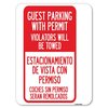 Signmission Guest Parking with Permit Violators Will Be Towed Estacionamento De Visita Con Permis, A-1824-23927 A-1824-23927